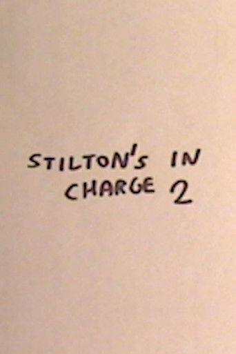 Poster for Stilton's in Charge 2