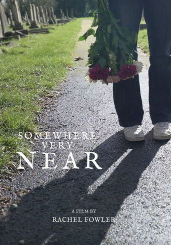 Poster for Somewhere Very Near