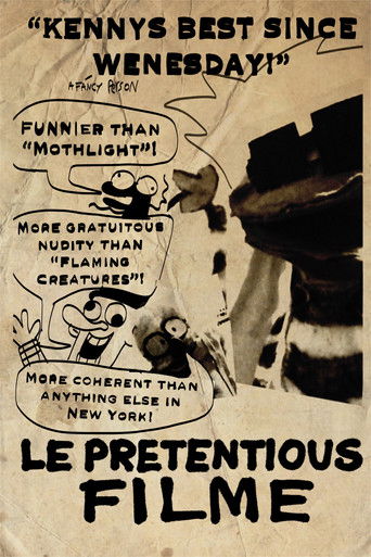 Poster for Le Pretentious Filme