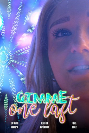 Poster for Gimme One Last