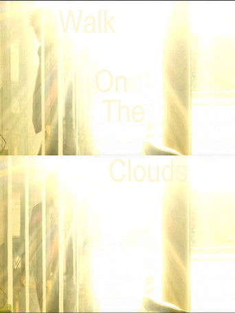 Poster for Walk On The Clouds