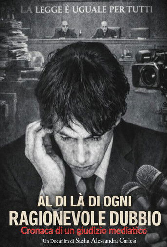 Poster for Al di là di ogni ragionevole dubbio (Cronaca di un giudizio mediatico)