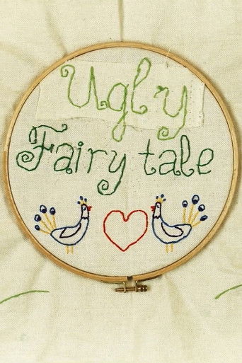 Poster for Ugly Fairy Tale