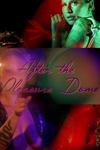 Poster for After the Pleasure Dome