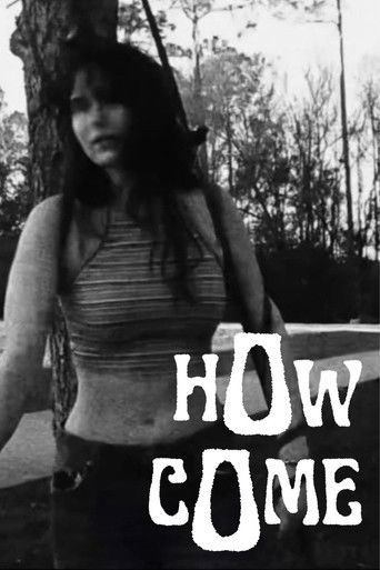 Poster for How Come