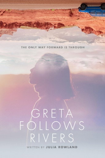 Poster for Greta Follows Rivers