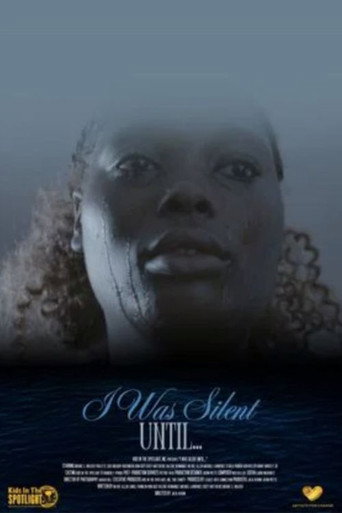 Poster for I Was Silent Until...