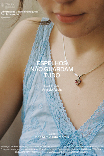 Poster for Espelhos Não Guardam Tudo