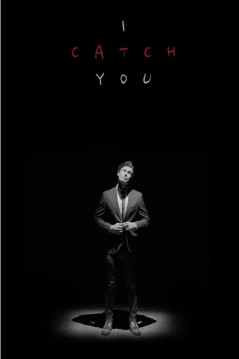 Poster for I Catch You