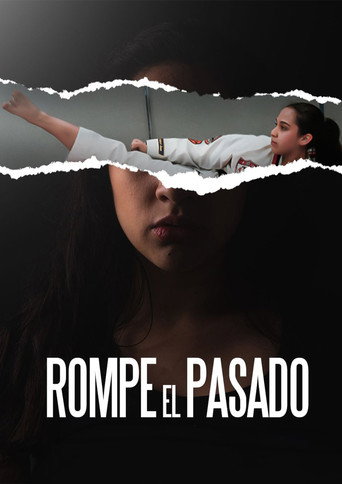 Poster for Rompe el Pasado
