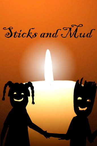 Poster for Sticks and Mud