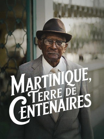 Poster for Martinique, terre de centenaires