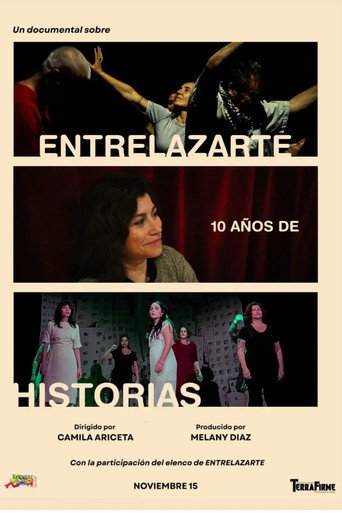 Poster for Entrelazarte: 10 Años de Historias