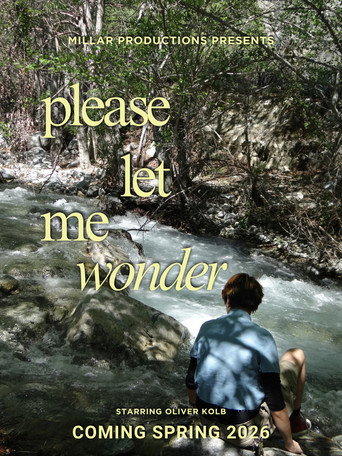 Poster for Please Let Me Wonder