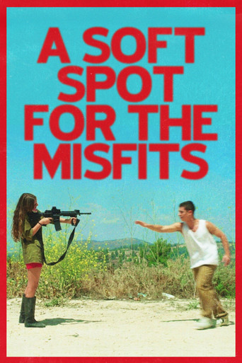 Poster for A Soft Spot For The Misfits