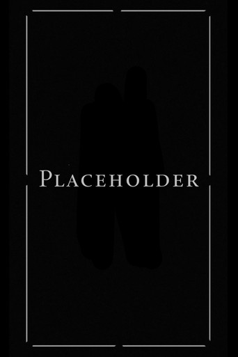 Poster for Placeholder