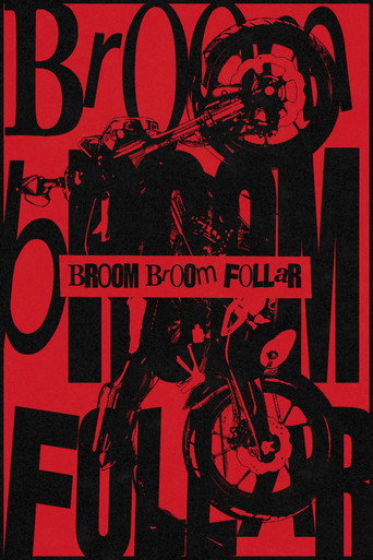 Poster for BROOM BROOM FOLLAR