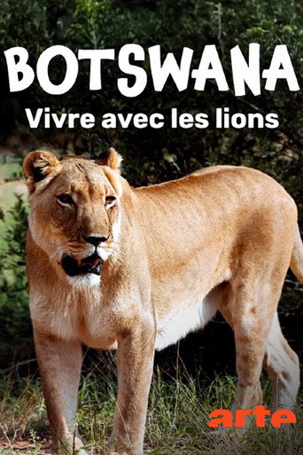 Poster for Botswana, Leben mit Löwen