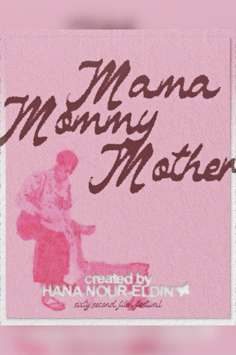 Poster for MamaMommyMother