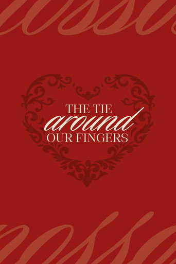 Poster for the tie around our fingers