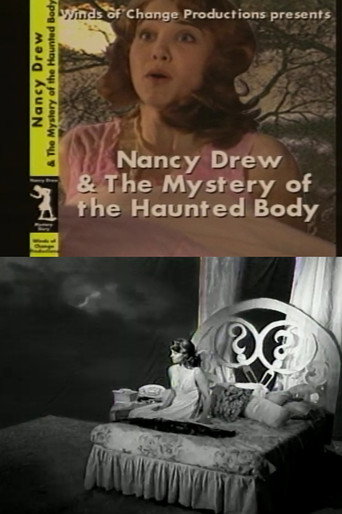 Poster for Nancy Drew & the Mystery of the Haunted Body