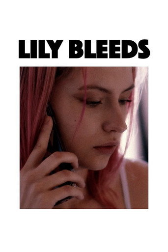 Poster for Lily Bleeds