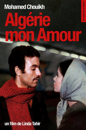 Poster for Mohamed Chouikh, Algérie mon Amour