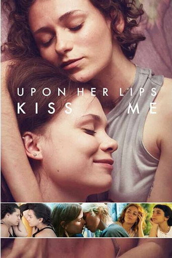 Poster for Upon Her Lips: Kiss Me