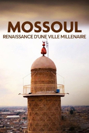 Poster for Mossoul, renaissance d'une ville millénaire