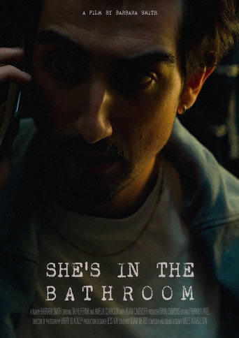 Poster for She's In The Bathroom