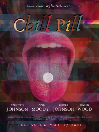 Poster for Chill Pill