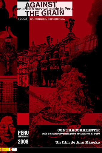 Poster for Against the Grain: An Artist’s Survival Guide to Peru