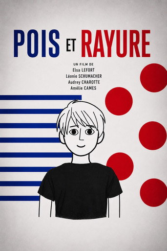Poster for Pois et rayure