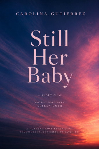 Poster for Still Her Baby