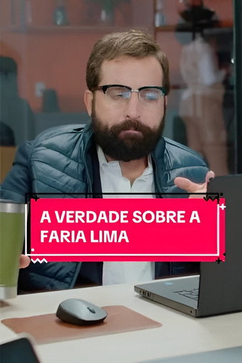 Poster for The Truth About Faria Lima
