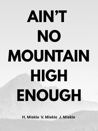 Poster for ain't no mountain high enough