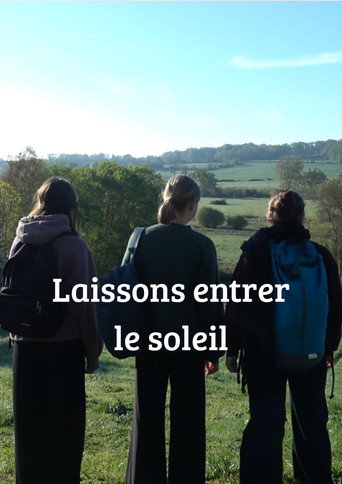Poster for Laissons entrer le Soleil