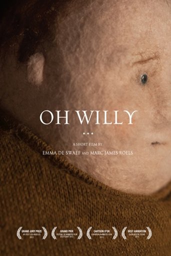 Poster for Oh Willy...
