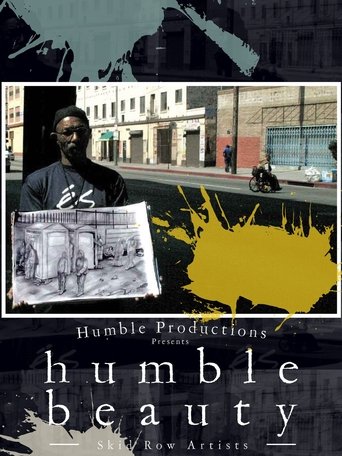 Poster for Humble Beauty: Skid Row Artists