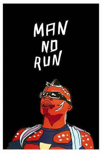 Poster for Man No Run