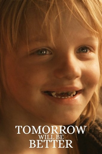 Poster for Tomorrow Will Be Better
