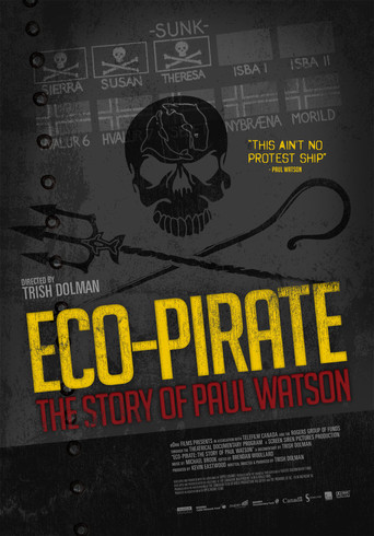 Poster for Eco-Pirate: The Story of Paul Watson
