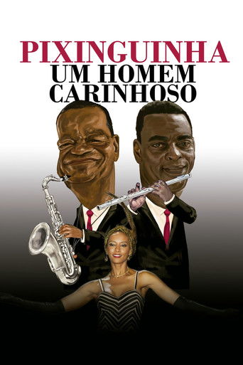 Poster for Pixinguinha, an Affectionate Man
