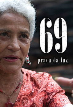 Poster for 69 - Praça da Luz