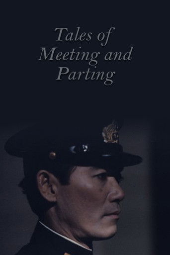 Poster for Tales of Meeting and Parting