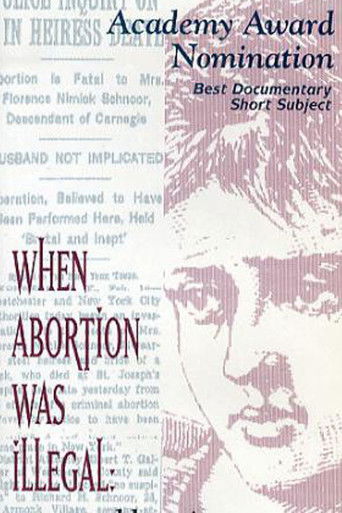 Poster for When Abortion Was Illegal: Untold Stories