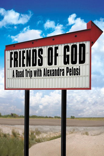 Poster for Friends of God: A Road Trip with Alexandra Pelosi