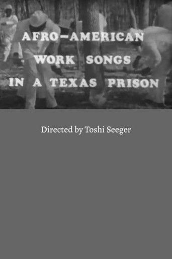 Poster for Afro-American Work Songs in a Texas Prison