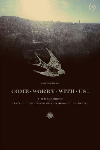 Poster for Come Worry with Us!