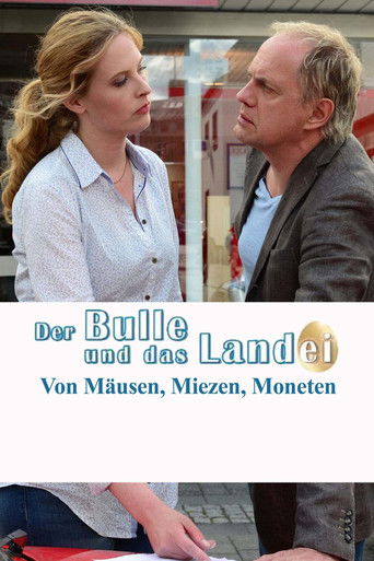 Poster for Der Bulle und das Landei - von Mäusen, Miezen und Moneten